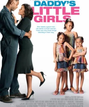 Tyler Perry: Những cô gái bé bỏng của bố (Daddy's Little Girls) [2007]