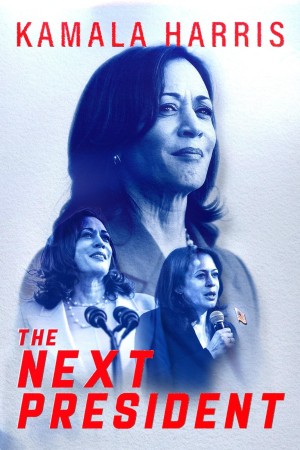 Ứng Viên Tổng Thống Kamala Harris (Kamala Harris: The Next President) [2024]