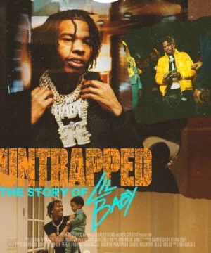 Untrapped: The Story of Lil Baby (Untrapped: The Story of Lil Baby) [2022]