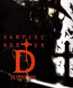 Vampire Hunter D (2000) (Vampire Hunter D: Bloodlust, Vampire Hunter D (2001), Vampire Hunter D Movie) [2000]