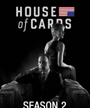 Ván bài chính trị (Phần 2) (House of Cards (Season 2)) [2014]