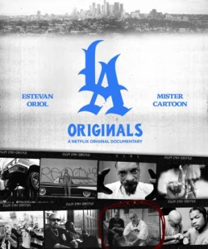 Văn hóa Chicano ở LA (LA Originals) [2020]