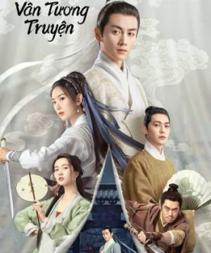 Vân Tương Truyện (The Ingenious One) [2023]