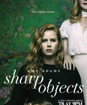 Vật Sắc (Sharp Objects) [2018]