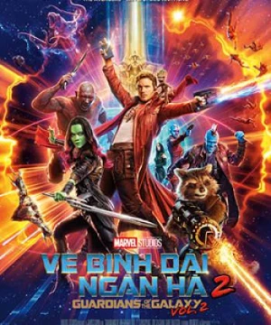 Vệ Binh Dải Ngân Hà 2 (Guardians of the Galaxy Vol. 2) [2017]