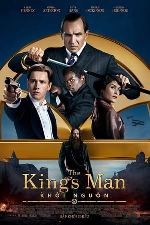 Mật Vụ Kingsman 3: Khởi Nguồn (The King's Man) [2021]