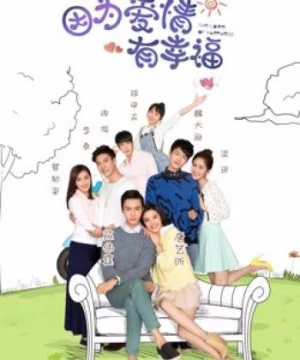 Vì Tình Yêu Nên Hạnh Phúc 2 (The Love of Happiness (Season 2)) [2016]