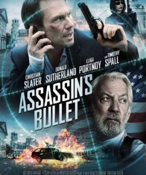 Viên Đạn Thích Khách (Assassin's Bullet) [2012]