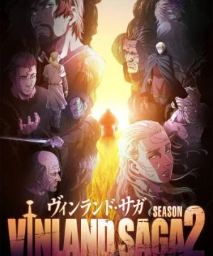 VINLAND SAGA: Bản hùng ca Viking (Phần 2) (VINLAND SAGA (Season 2)) [2023]