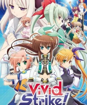 ViVid Strike! (ViVid Strike!) [2016]