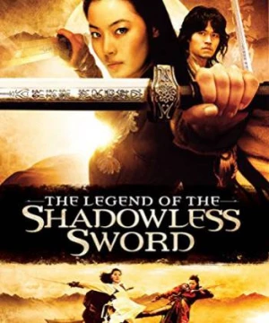 Vô Ảnh Kiếm (Shadowless Sword) [2005]