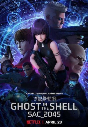 Vỏ bọc ma: SAC_2045 (Phần 1) (Ghost in the Shell: SAC_2045 (Season 1)) [2019]