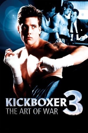 Võ Đài Đẫm Máu 3 (Kickboxer 3: The Art of War) [1992]