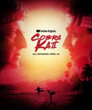 Võ Đường Cobra Kai (Phần 2) (Cobra Kai (Season 2)) [2020]