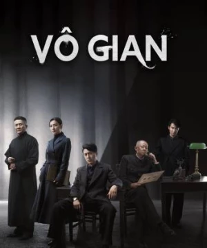 Vô Gian (Infernal Affairs) [2023]