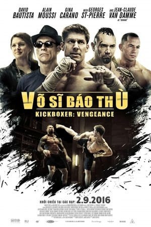 Võ Sĩ:Báo Thù (Kickboxer: Vengeance) [2016]