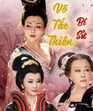 Võ Tắc Thiên Bí Sử (Empress Wu) [2013]