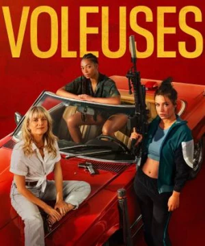 Voleuses (Wingwomen) [2023]