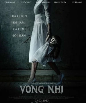 Vong Nhi (The Unborn Soul) [2023]