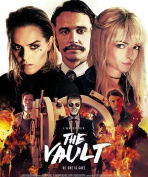 Vụ Cướp Lạ Lùng (The Vault) [2017]