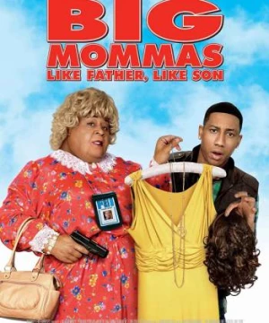 Vú Em FBI 3: Cha Nào Con Nấy (Big Momma's 3: Like Father, Like Son) [2011]