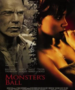 Vũ Hội Của Quỷ (Monster's Ball) [2002]