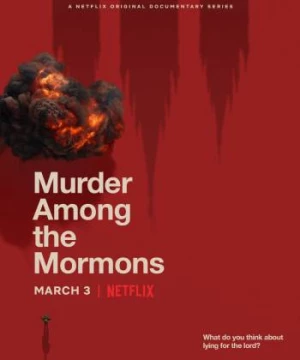 Vụ sát hại giữa tín đồ Mormon (Murder Among the Mormons) [2021]