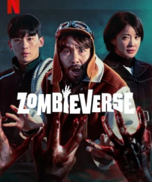 Vũ Trụ Thây Ma (Zombieverse) [2023]