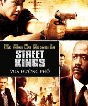 Vua Đường Phố (Street Kings) [2008]