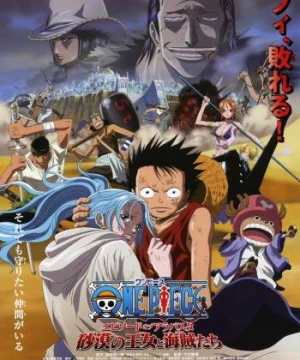 Vua Hải Tặc: Chương Alabasta - Công chúa sa mạc và hải tặc (One Piece the Movie Episode of Alabasta The Queen of the Desert and the Pirate (Movie 8)) [2007]