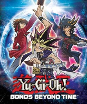 Vua Trò Chơi (Yu-Gi-Oh! Bonds Beyond Time) [2010]