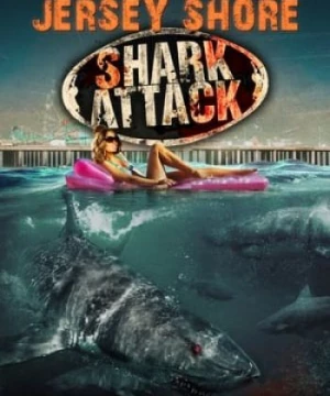 Vùng Biển Chết (Jersey Shore Shark Attack) [2012]