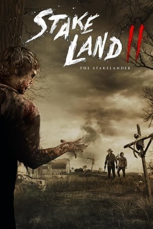 Vùng Đất Chết 2: Lãnh Địa Thây Ma (Stake Land Ii: The Stakelander) [2016]