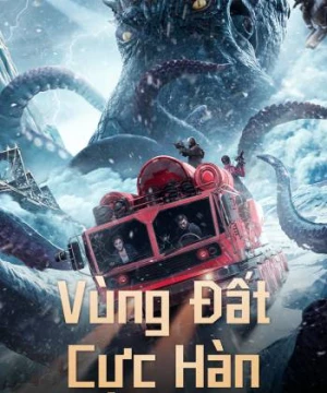 Vùng Đất Cực Hàn (The Antarctic Octopus) [2023]