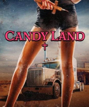 Vùng Đất Ngọt Ngào (Candy Land) [2023]