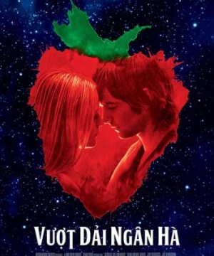 Vượt Dải Ngân Hà (Across the Universe) [2007]