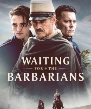 Waiting for the Barbarians  (Waiting for the Barbarians ) [2019]