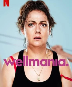 Wellmania (Wellmania) [2023]