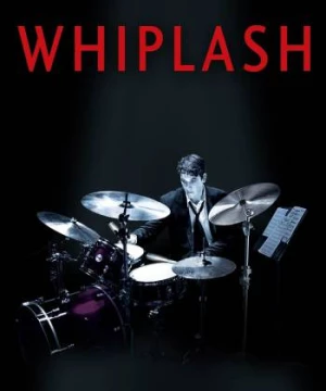 Whiplash (Whiplash) [2014]