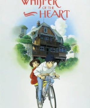 Whisper of the Heart (Whisper of the Heart) [1995]