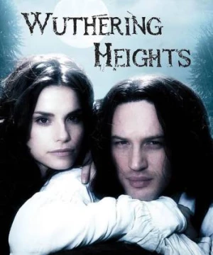 Wuthering Heights 2009 (Wuthering Heights) [2009]