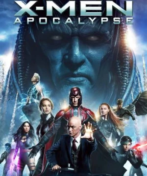 X-Men: Apocalypse (X-Men: Apocalypse) [2016]