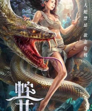 Xà Nữ | Cô Gái Được Rắn Khổng Lồ Nuôi Lớn  (Snake Girl) [2021]