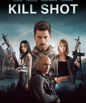 Xạ Thủ Cừ Khôi (Kill Shot) [2023]