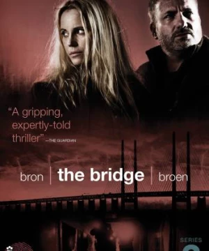 Xác Chết Bí Ẩn Trên Cầu (Phần 2) (The Bridge - Bron/Broen (Season 2)) [2013]