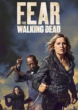 Xác Sống Đáng Sợ (Phần 4) (Fear The Walking Dead (Season 4)) [2016]