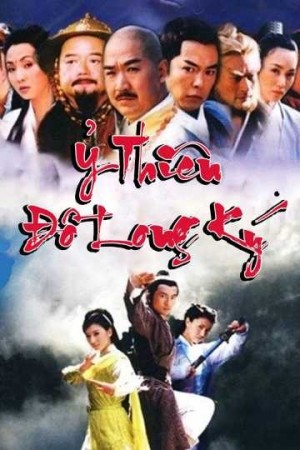 Ỷ Thiên Đồ Long Ký 2003 (The Heaven Sword And Dragon Saber) [2002]