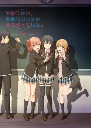 Yahari Ore no Seishun Love Comedy wa Machigatteiru. Kan (My Teen Romantic Comedy SNAFU Climax!, Yahari Ore no Seishun Love Comedy wa Machigatteiru. 3rd Season, My Teen Romantic Comedy SNAFU 3, Oregairu 3, My youth romantic comedy is wrong as I expected 3) [2020]