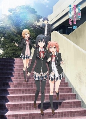 Yahari Ore no Seishun Love Comedy wa Machigatteiru. Zoku (My Teen Romantic Comedy SNAFU TOO!, Oregairu 2, My Teen Romantic Comedy SNAFU 2, Yahari Ore no Seishun Love Comedy wa Machigatteiru. Second Season, Yahari Ore no Seishun Love Comedy wa Machigatteiru. 2nd Season) [2015]