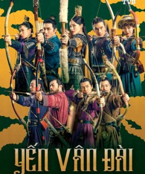 Yến Vân Đài (The Legend Of Xiao Chuo) [2020]